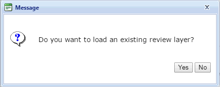Load Review Layer confirmation window